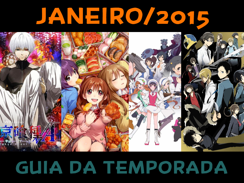 Animes da Temporada de Inverno 2015 – Primeiras Impressões de Janeiro