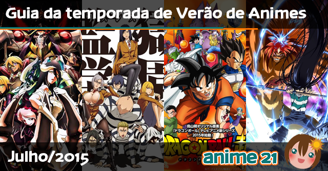 Temporada de Verão 2015 - Guia Completo das Séries de Anime